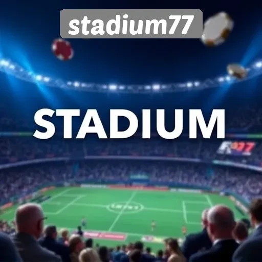 Keunggulan Stadium77 Dalam Menawarkan Permainan Berbasis Kasino