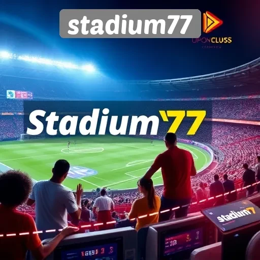 Keunggulan Stadium77 dalam Menyediakan Permainan Online